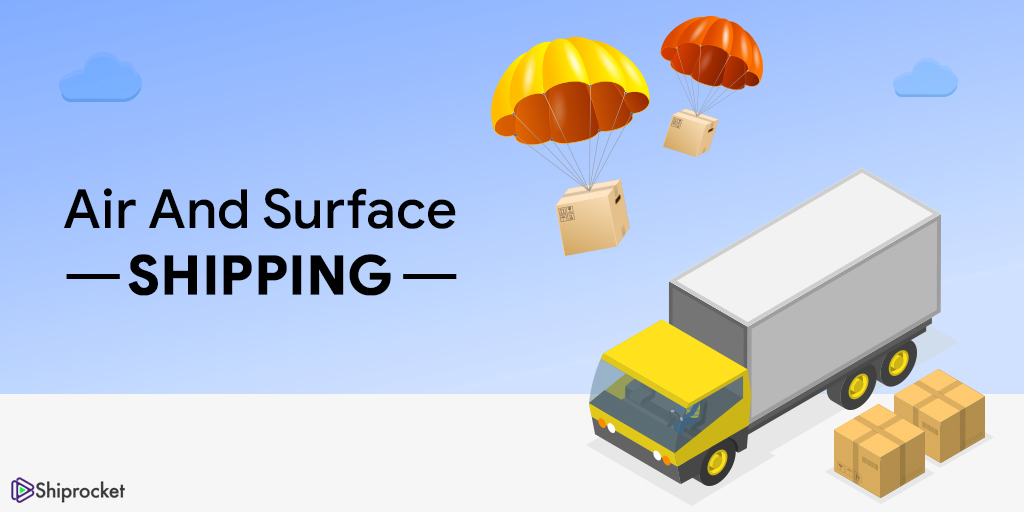 How ShipRocket Charges For Air And Surface Shipping? - ShipRocket