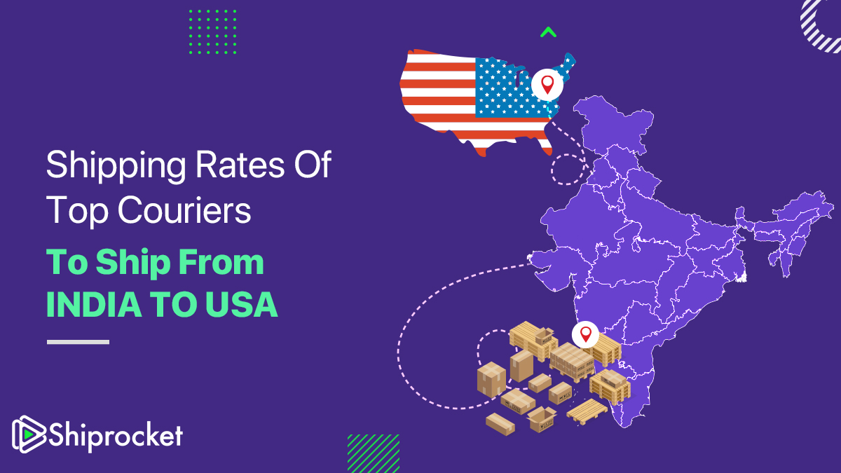 Shipping Rates Of Top Couriers To Ship From India To USA - Shiprocket