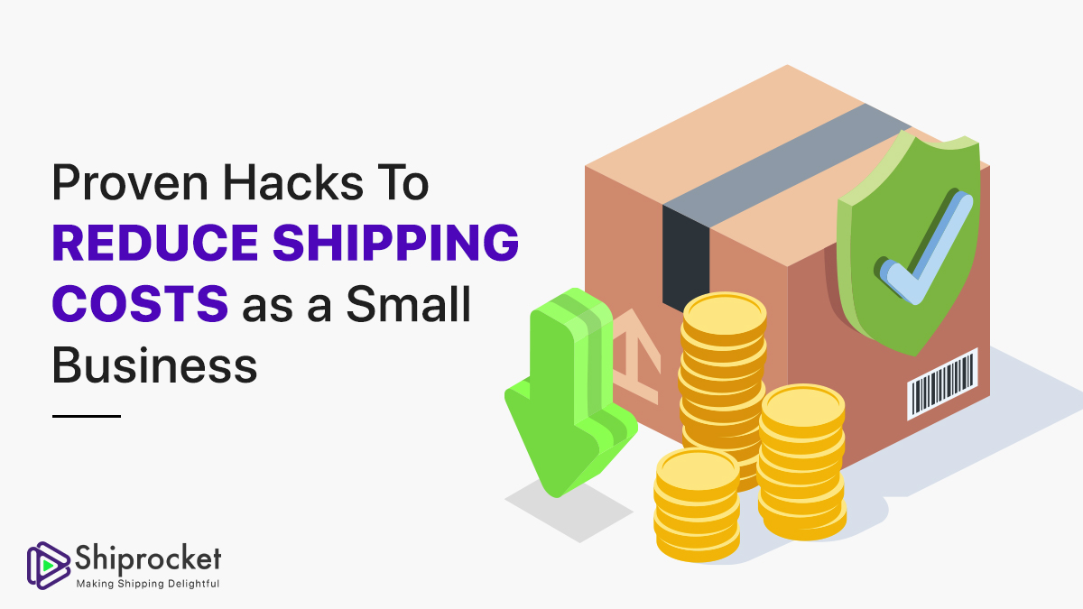 How to Reduce Shipping Costs as a Small Business