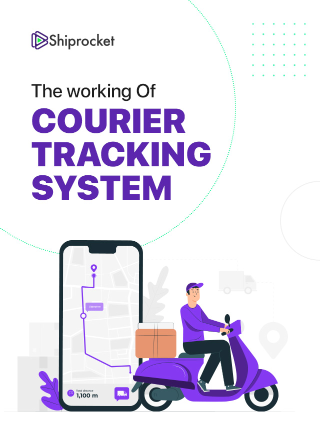 The Working Of Courier Tracking System - Shiprocket