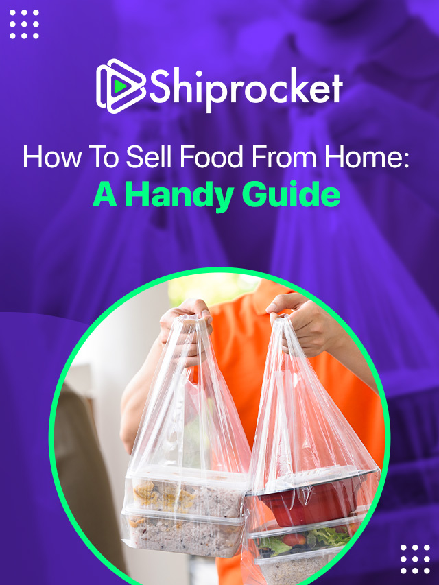 how-to-sell-food-from-home-a-handy-guide-shiprocket